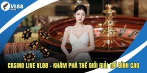 Casino live VL88